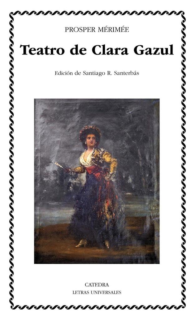 Weitere Ansicht: Teatro de Clara Gazul | Prosper Mérimée