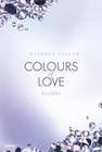 Colours of Love 04 - Verführt