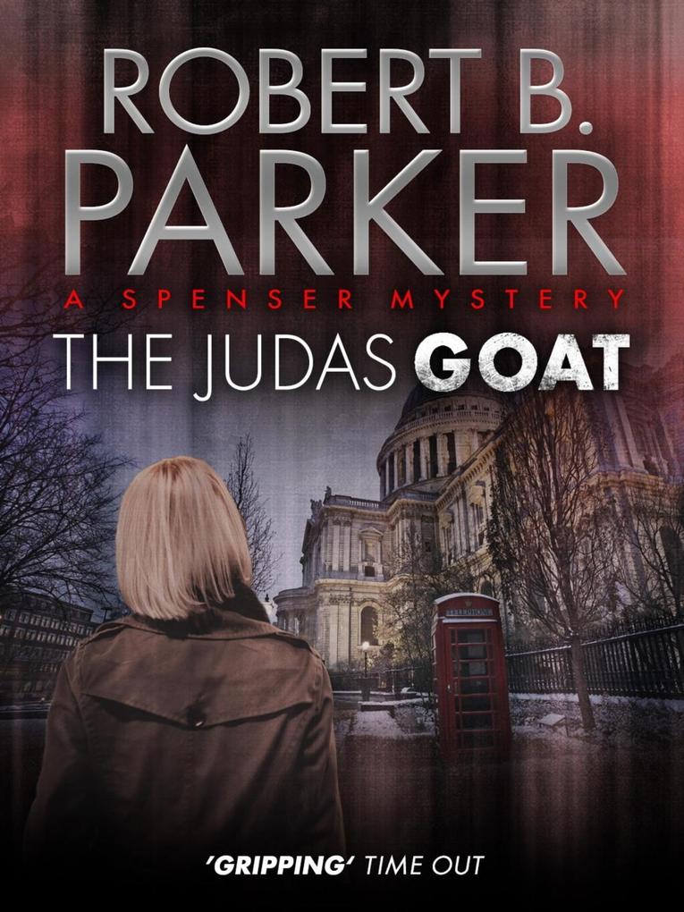 Produktbild: The Judas Goat (A Spenser Mystery) | Robert B. Parker