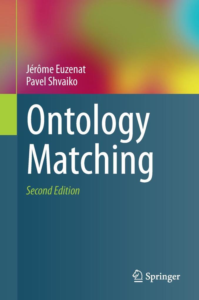 Produktbild: Ontology Matching | Jérôme Euzenat, Pavel Shvaiko