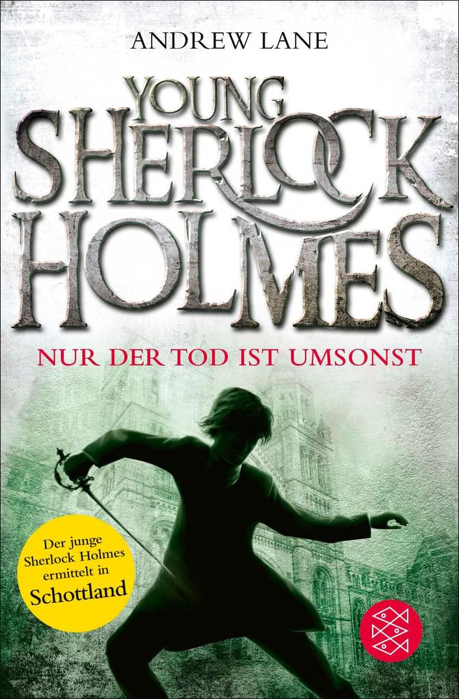 Produktbild: Young Sherlock Holmes 04. Nur der Tod ist umsonst | Andrew Lane