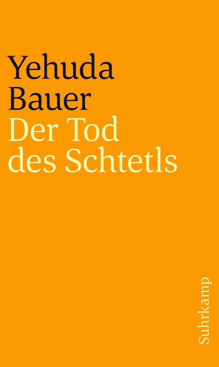 Produktbild: Der Tod des Schtetls | Yehuda Bauer