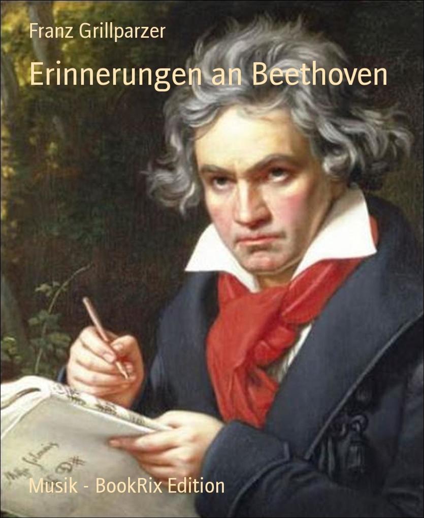 Produktbild: Erinnerungen an Beethoven | Franz Grillparzer