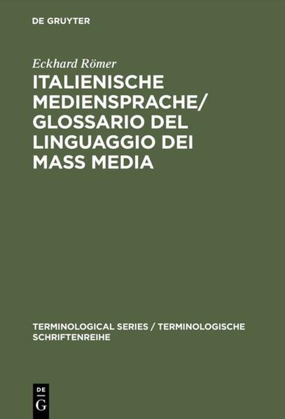 Produktbild: Italienische Mediensprache / Glossario del linguaggio dei mass media | Eckhard Römer