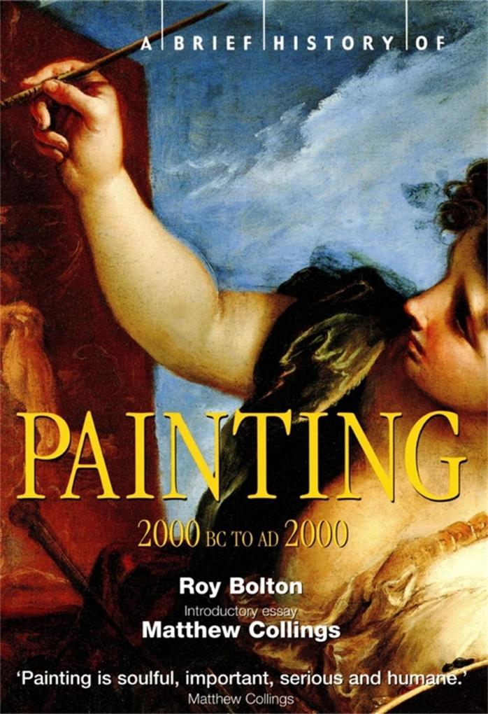 Produktbild: A Brief History of Painting | Roy Bolton