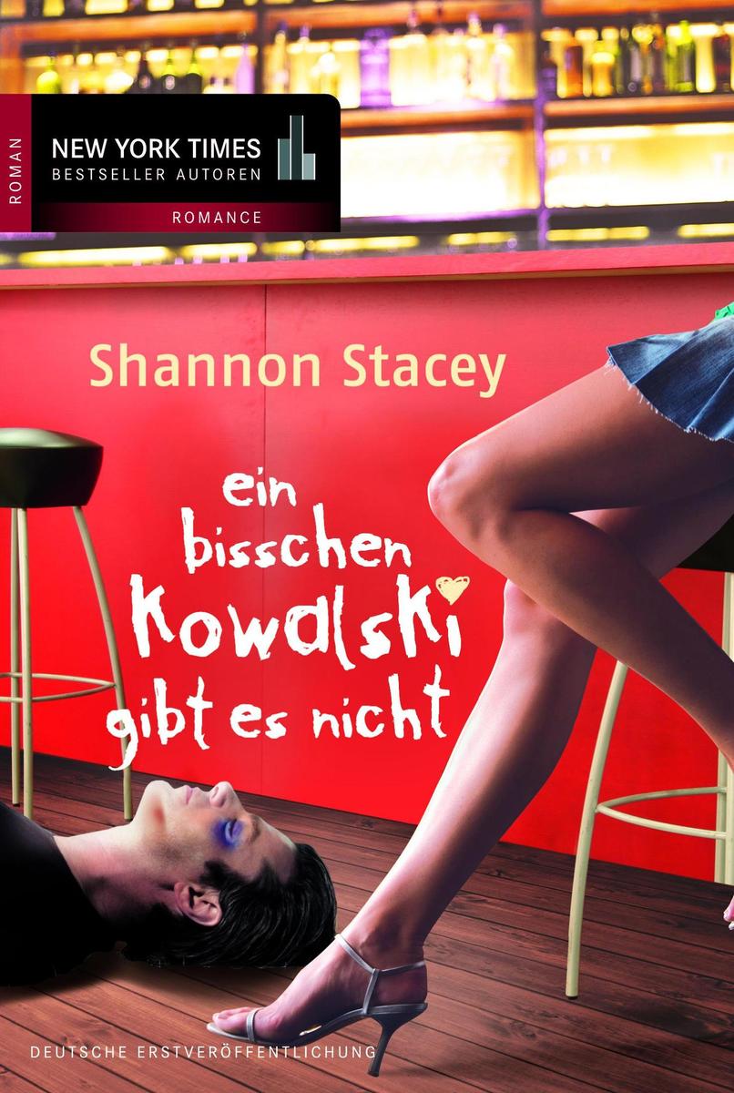 Produktbild: Ein bisschen Kowalski gibt es nicht | Shannon Stacey