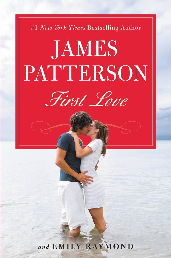 Produktbild: First Love | James Patterson, Emily Raymond