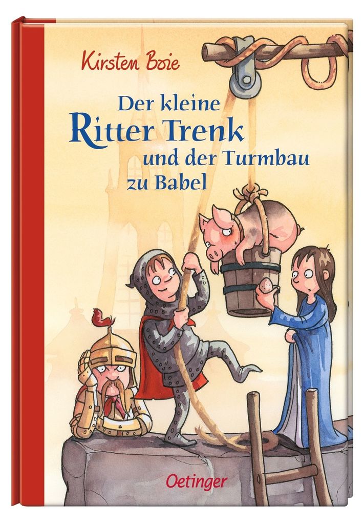 Weitere Ansicht: Der kleine Ritter Trenk und der Turmbau zu Babel | Kirsten Boie