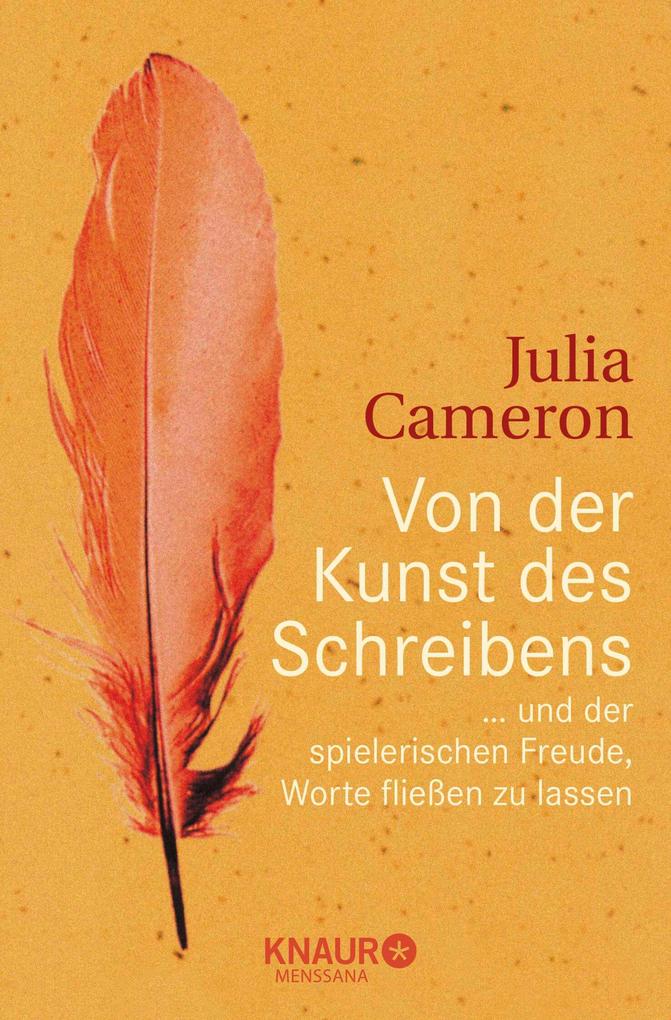 Produktbild: Von der Kunst des Schreibens | Julia Cameron