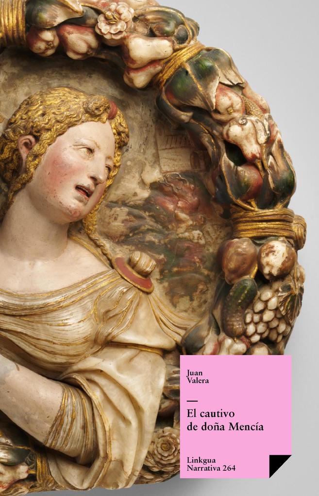 Produktbild: El cautivo de doña Mencía | Juan Valera