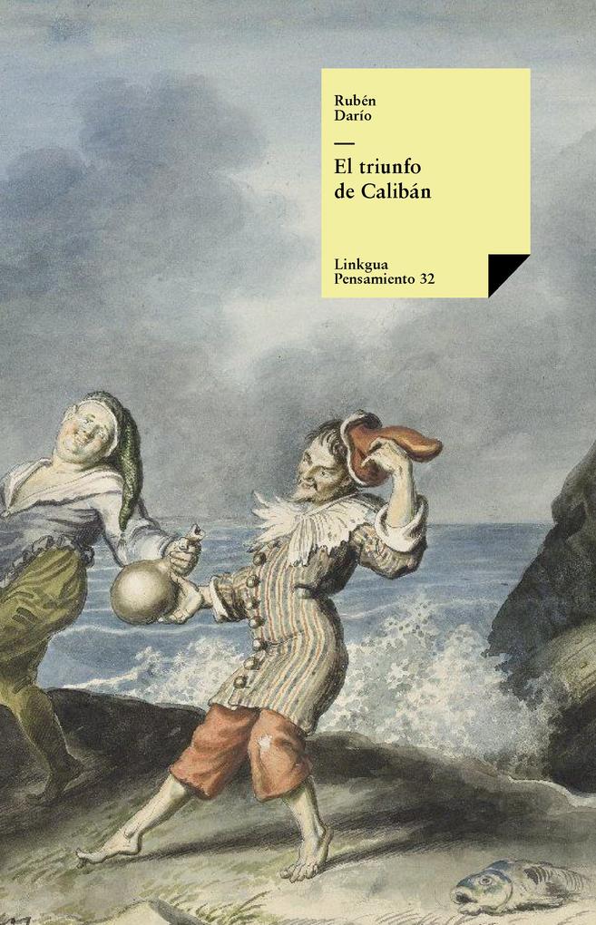 Produktbild: El triunfo de Calibán | Rubén Darío