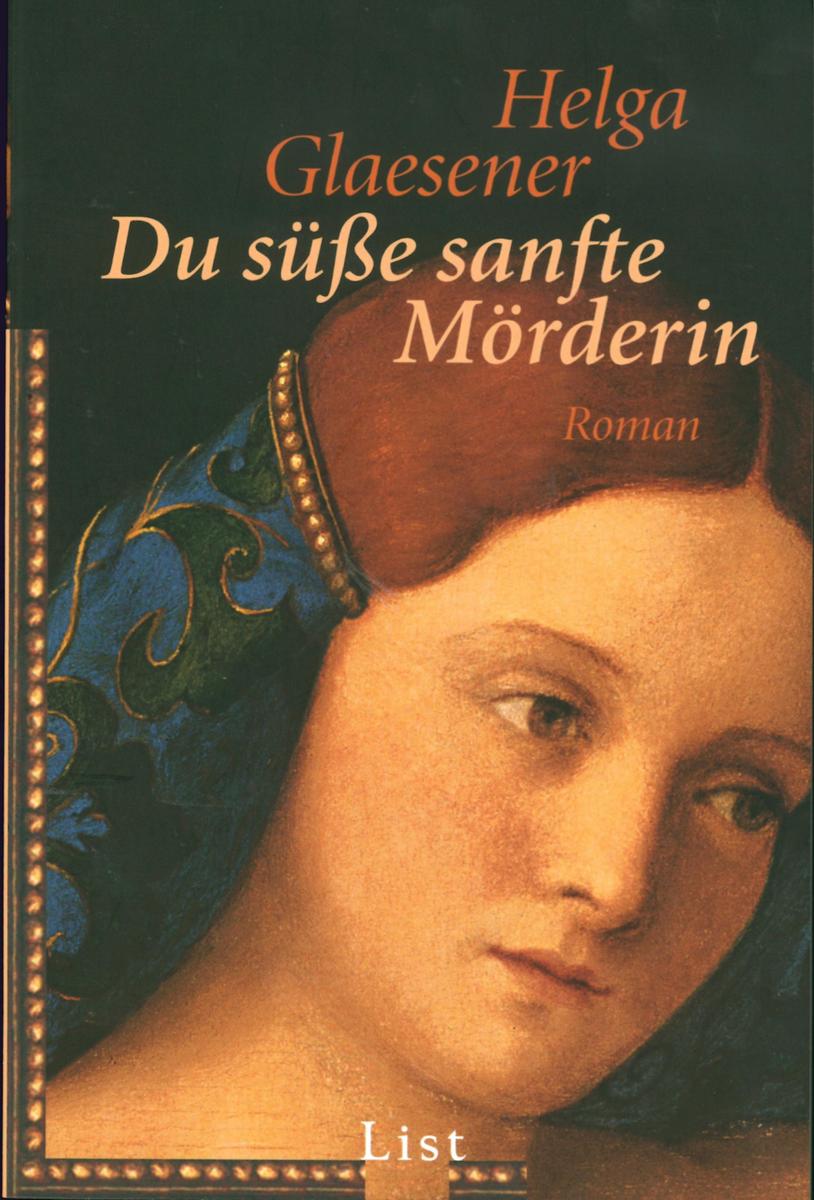 Produktbild: Du süße sanfte Mörderin | Helga Glaesener