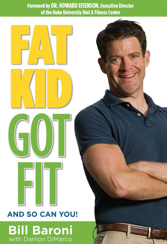 Produktbild: Fat Kid Got Fit | Bll Baron I, Damon Dimarco