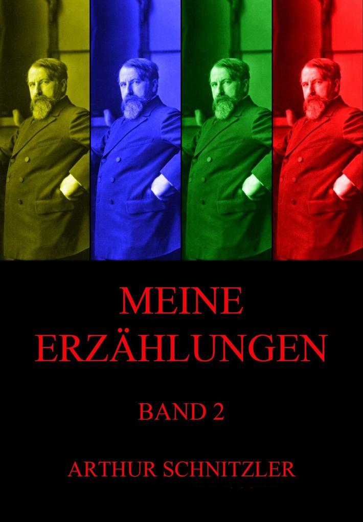 Produktbild: Meine Erzählungen, Band 2 | Arthur Schnitzler