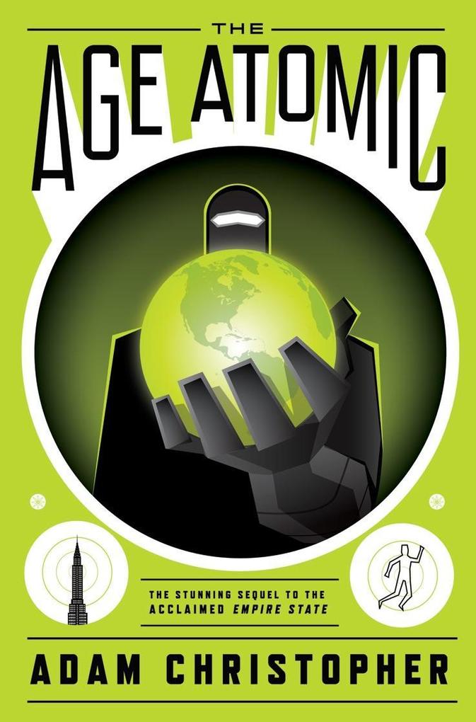 Produktbild: The Age Atomic | Adam Christopher