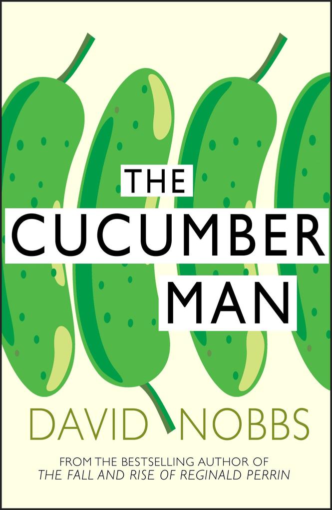 Produktbild: Cucumber Man | David Nobbs