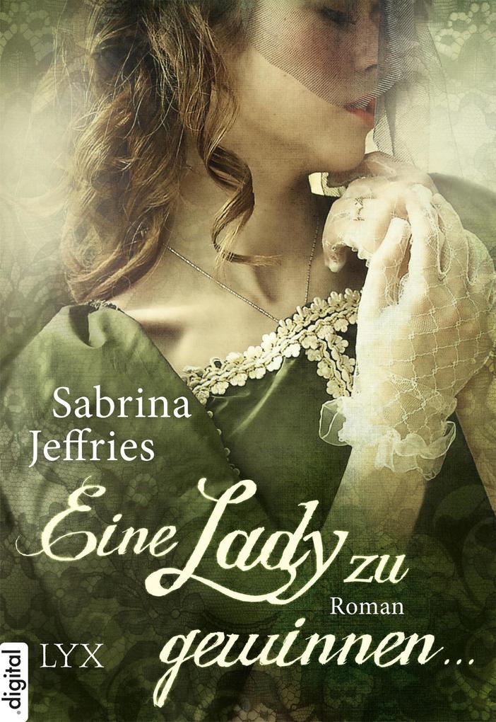 Produktbild: Eine Lady zu gewinnen ... | Sabrina Jeffries