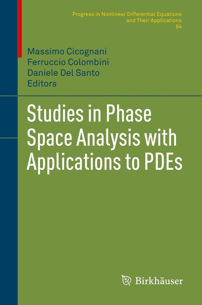 Produktbild: Studies in Phase Space Analysis with Applications to PDEs