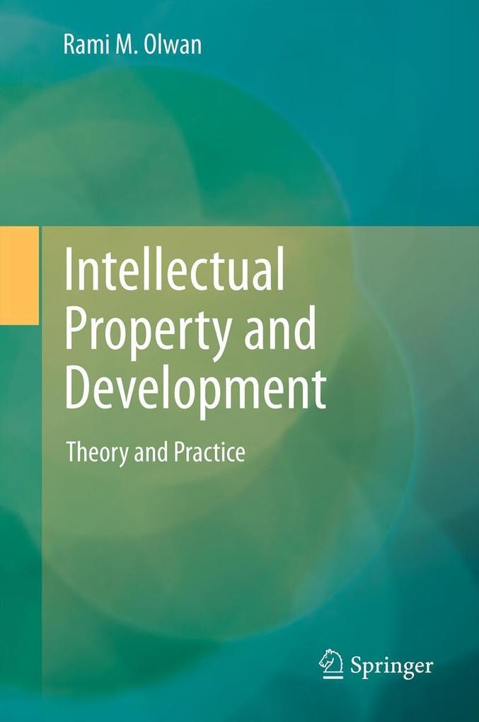 Produktbild: Intellectual Property and Development | Rami M. Olwan