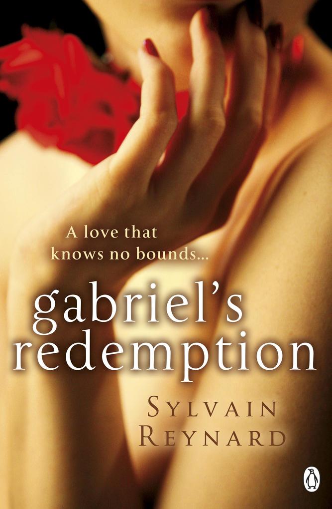 Produktbild: Gabriel's Redemption | Sylvain Reynard