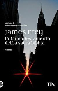 Produktbild: L' ultimo testamento della sacra Bibbia | James Frey