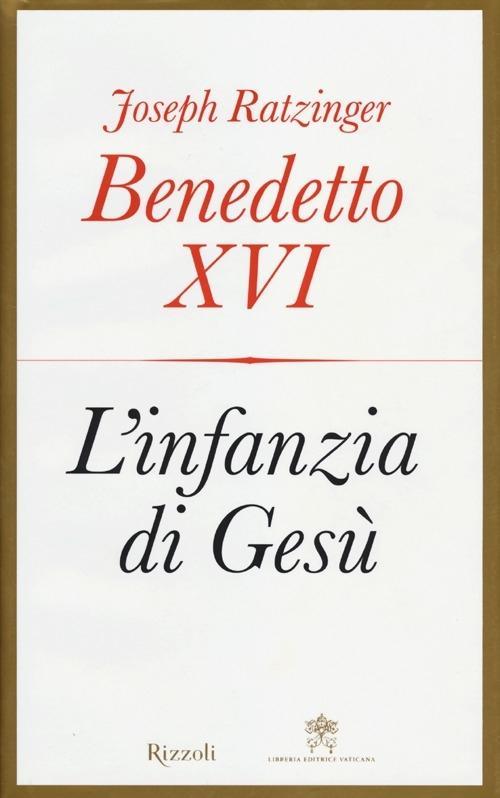 Produktbild: L' infanzia di Gesù | Benedetto Xvi (Joseph Ratzinger)
