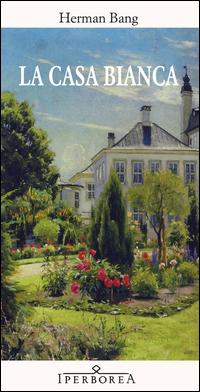 Produktbild: La casa bianca | Herman Bang