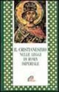 Produktbild: Il cristianesimo nelle leggi di Roma imperiale
