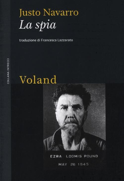 Produktbild: La spia | Justo Navarro
