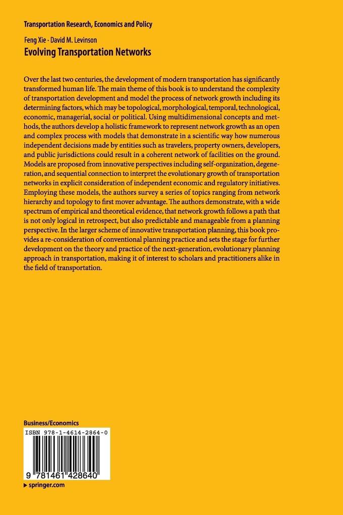 Weitere Ansicht: Evolving Transportation Networks | David Levinson, Feng Xie