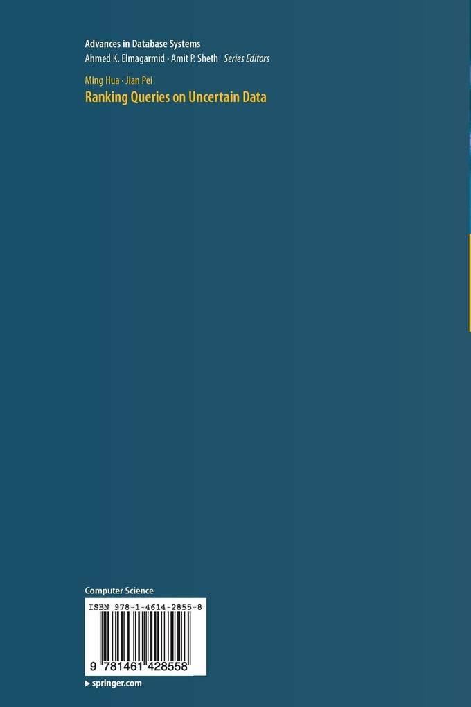 Weitere Ansicht: Ranking Queries on Uncertain Data | Ming Hua, Jian Pei