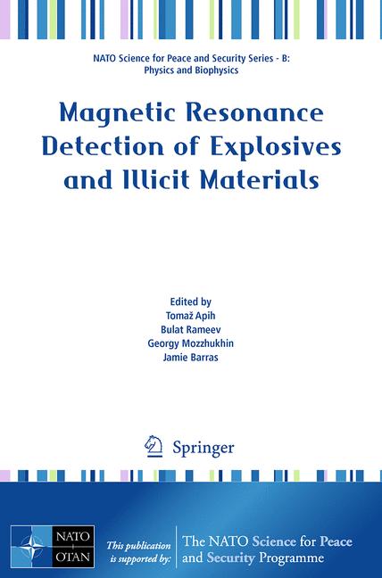 Weitere Ansicht: Magnetic Resonance Detection of Explosives and Illicit Materials