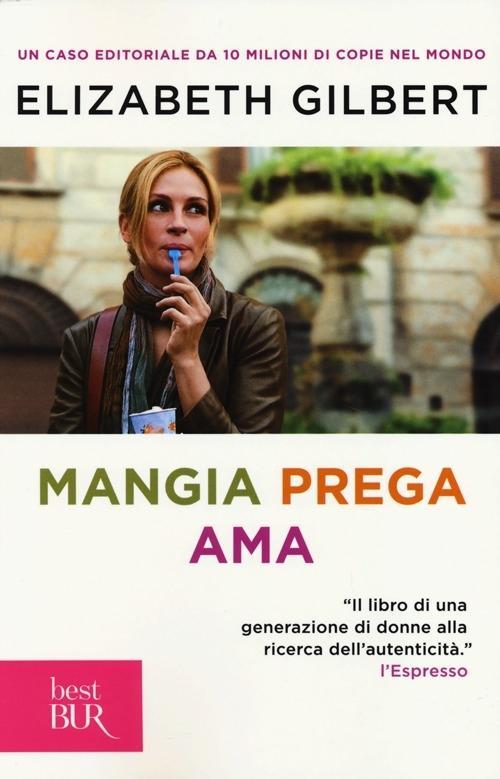 Produktbild: Mangia prega ama | Elizabeth Gilbert