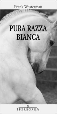 Produktbild: Pura razza bianca | Frank Westerman
