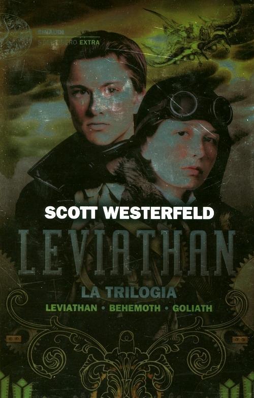 Produktbild: Leviathan. La trilogia: Leviathan-Behemoth-Goliath | Scott Westerfeld
