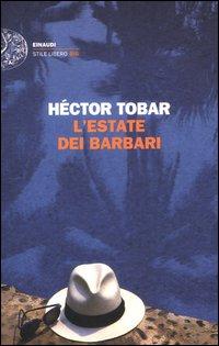 Produktbild: L' estate dei barbari | Héctor Tobar