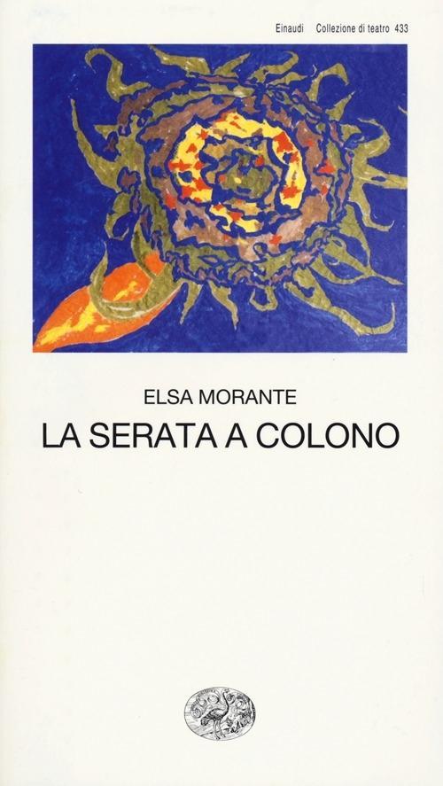 Produktbild: La serata a Colono | Elsa Morante