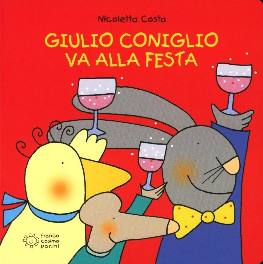 Produktbild: Giulio Coniglio va alla festa | Nicoletta Costa