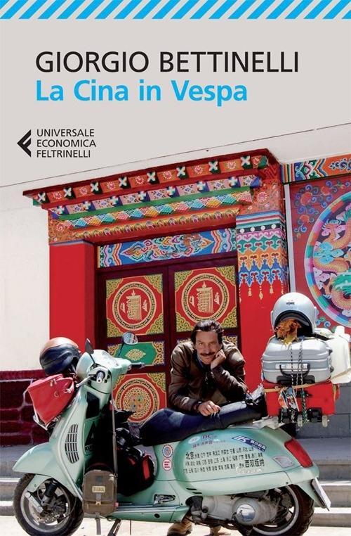 Produktbild: La Cina in Vespa | Giorgio Bettinelli