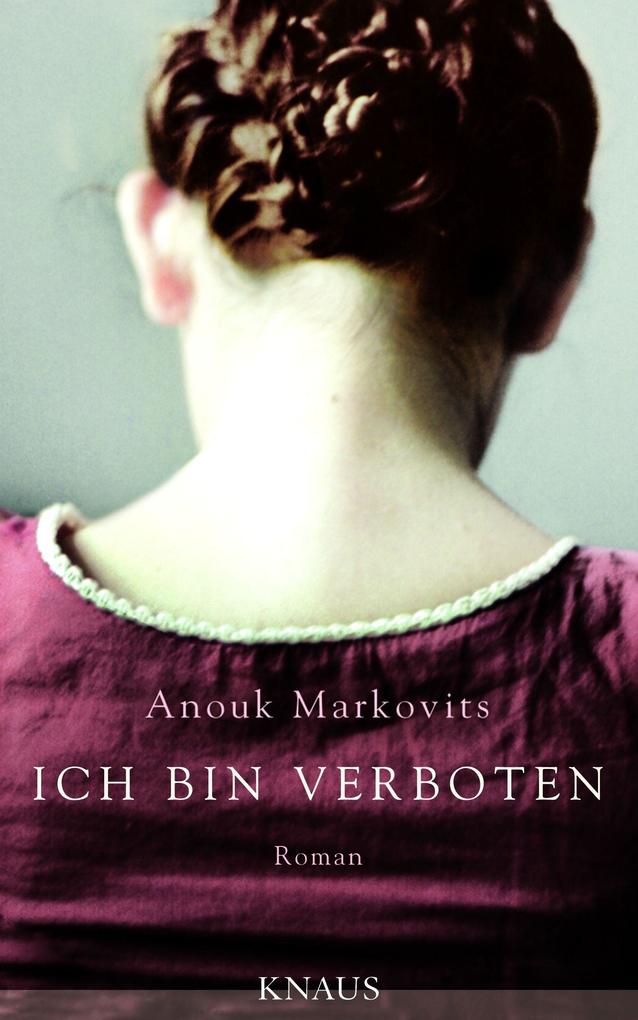 Produktbild: Ich bin verboten | Anouk Markovits