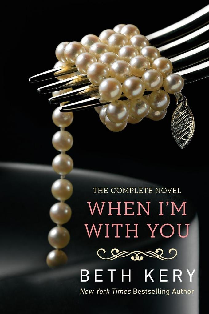 Produktbild: When I'm with You | Beth Kery