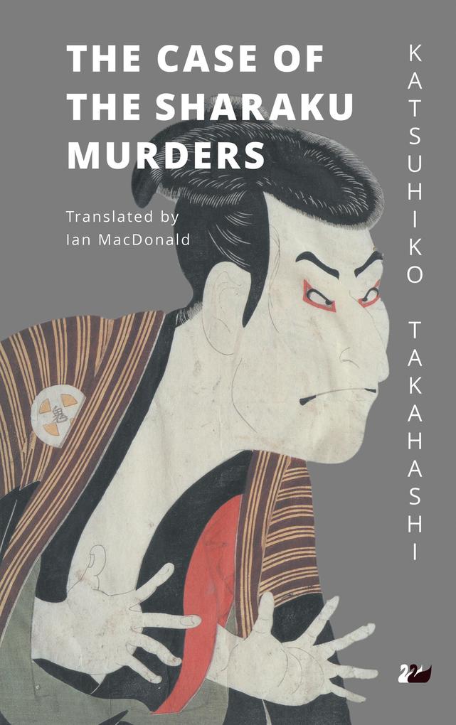 Produktbild: The Case of the Sharaku Murders | Katsuhiko Takahashi