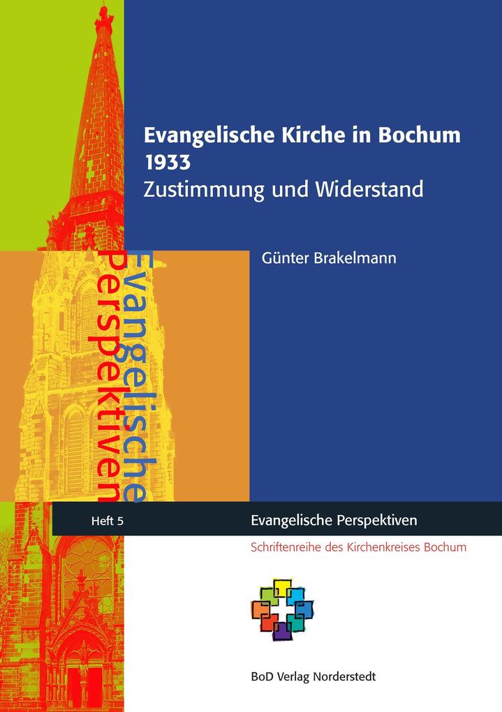 Produktbild: Evangelische Kirche in Bochum 1933 | Günter Brakelmann