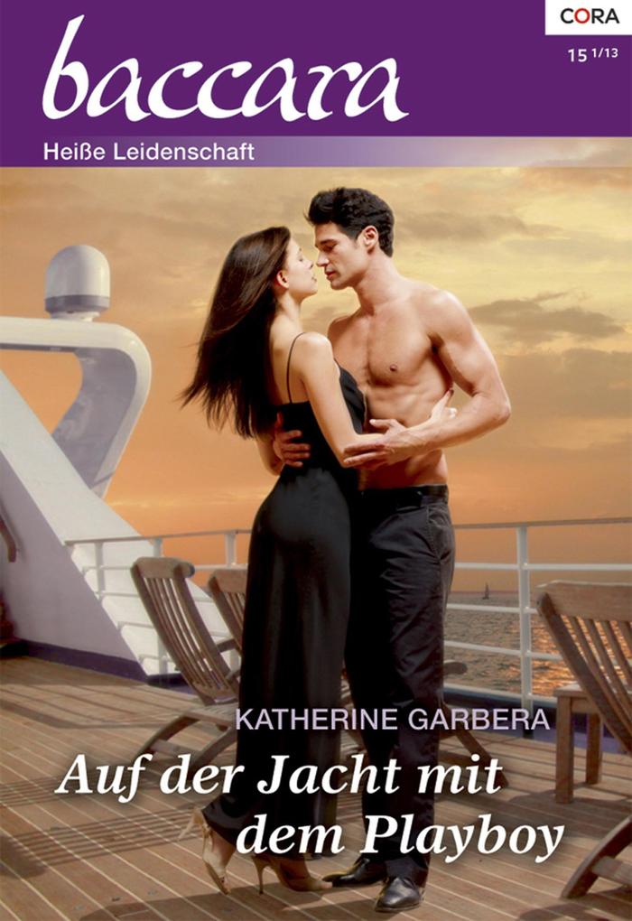 Produktbild: Auf der Jacht mit dem Playboy | Katherine Garbera