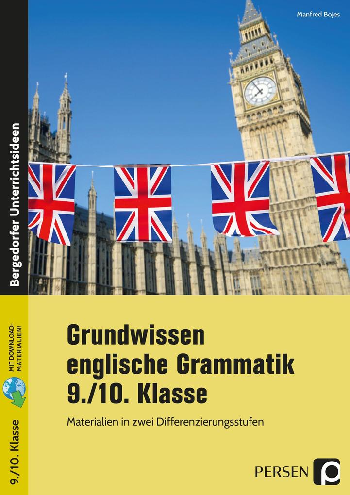 Produktbild: Grundwissen englische Grammatik - 9./10. Klasse | Manfred Bojes