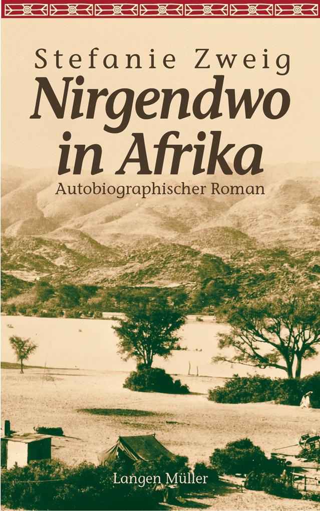 Produktbild: Nirgendwo in Afrika | Stefanie Zweig