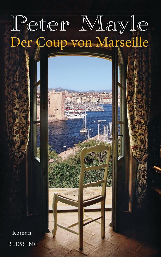 Produktbild: Der Coup von Marseille | Peter Mayle
