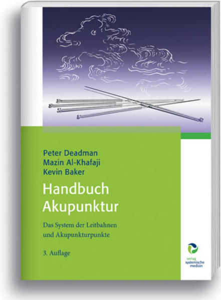 Produktbild: Handbuch Akupunktur | Peter Deadman, Mazin Al-Khafaji, Kevin Baker