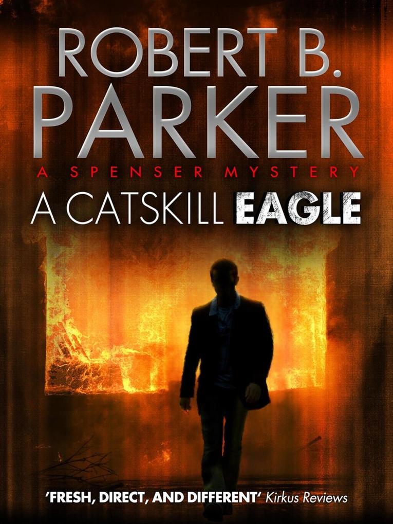 Produktbild: A Catskill Eagle (A Spenser Mystery) | Robert B. Parker