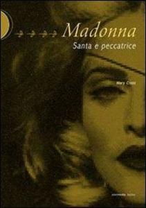Produktbild: Madonna. Santa e peccatrice | Mary Cross